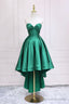 Green Satin High Low Prom Dress, Cute Sweetheart Neck Evening Party Dress