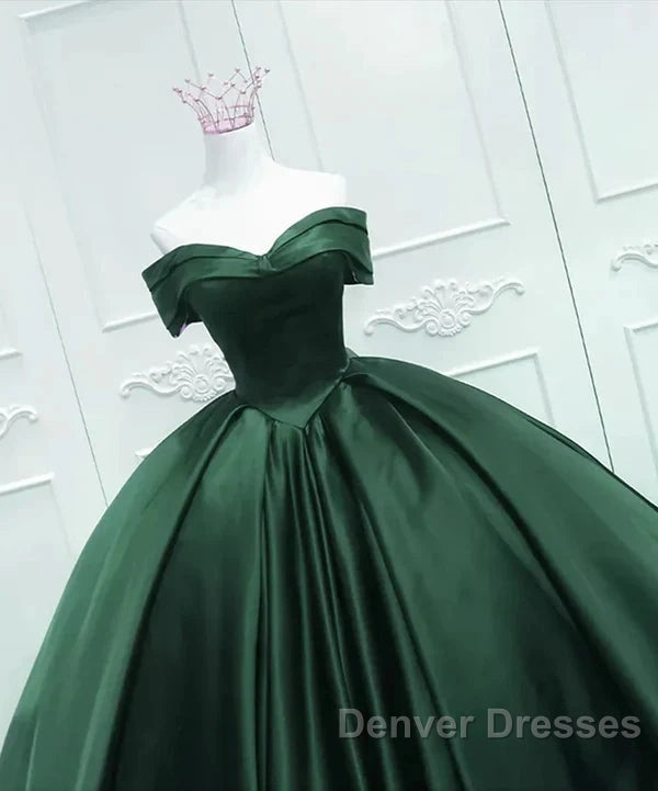 Off The Shoulder Ball Gown Dark Green Satin Quinceanera Dress Princess Dress Prom Dress